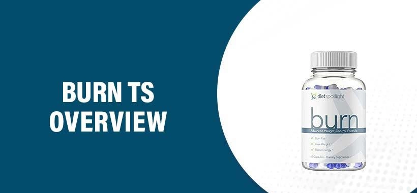 Burn TS Reviews: Exploring Effective Weight Loss Solutions