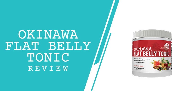 Okinawa Flat Belly Tonic Review: A Comprehensive Look at Weight Management Solutions