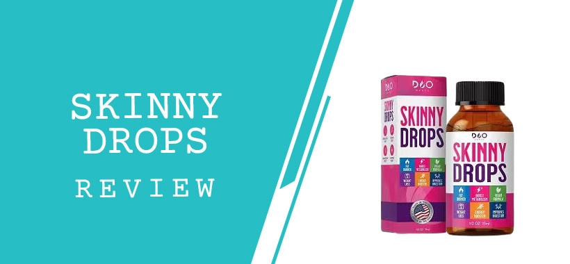 Skinny Drops Review: An Objective Look into Liquid Weight Supplements