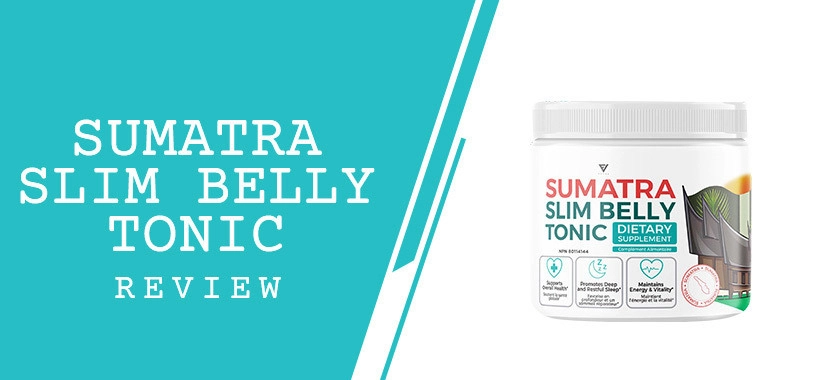 Sumatra Slim Belly Tonic Review and Comparative Analysis