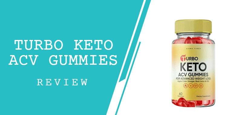 Turbo Keto ACV Gummies Review: An In-Depth Analysis and Comparison with Hunger Switch